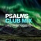Bless The Lord (Psalm 103) - Christian EDM Central lyrics
