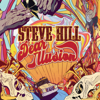 Don't Let The Truth Get In The Way (Of A Good Story) - Steve Hill