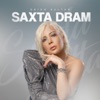 Saxta Dram - Single, 2023