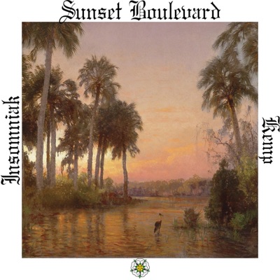Sunset Boulevard (feat. Kemp) - Single