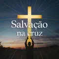 Salvacao Na Cruz
