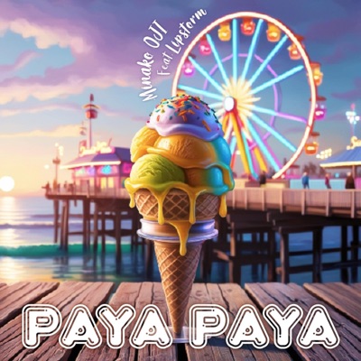 PAYA PAYA (feat. LIPSTORM) - Single