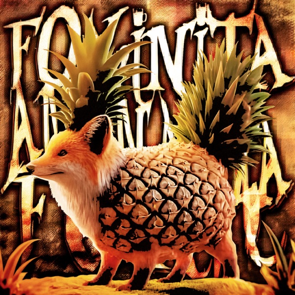 FOXINITA ANANASITA FUNK - EP