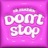 Don't Stop