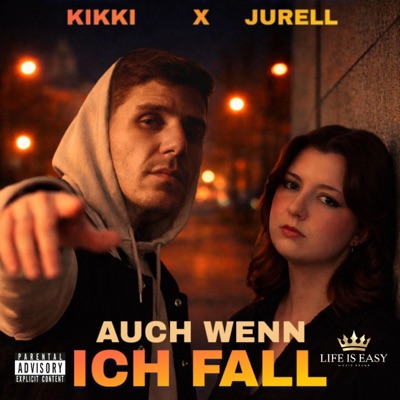 Auch wenn ich Fall (feat. Jurell) - Single