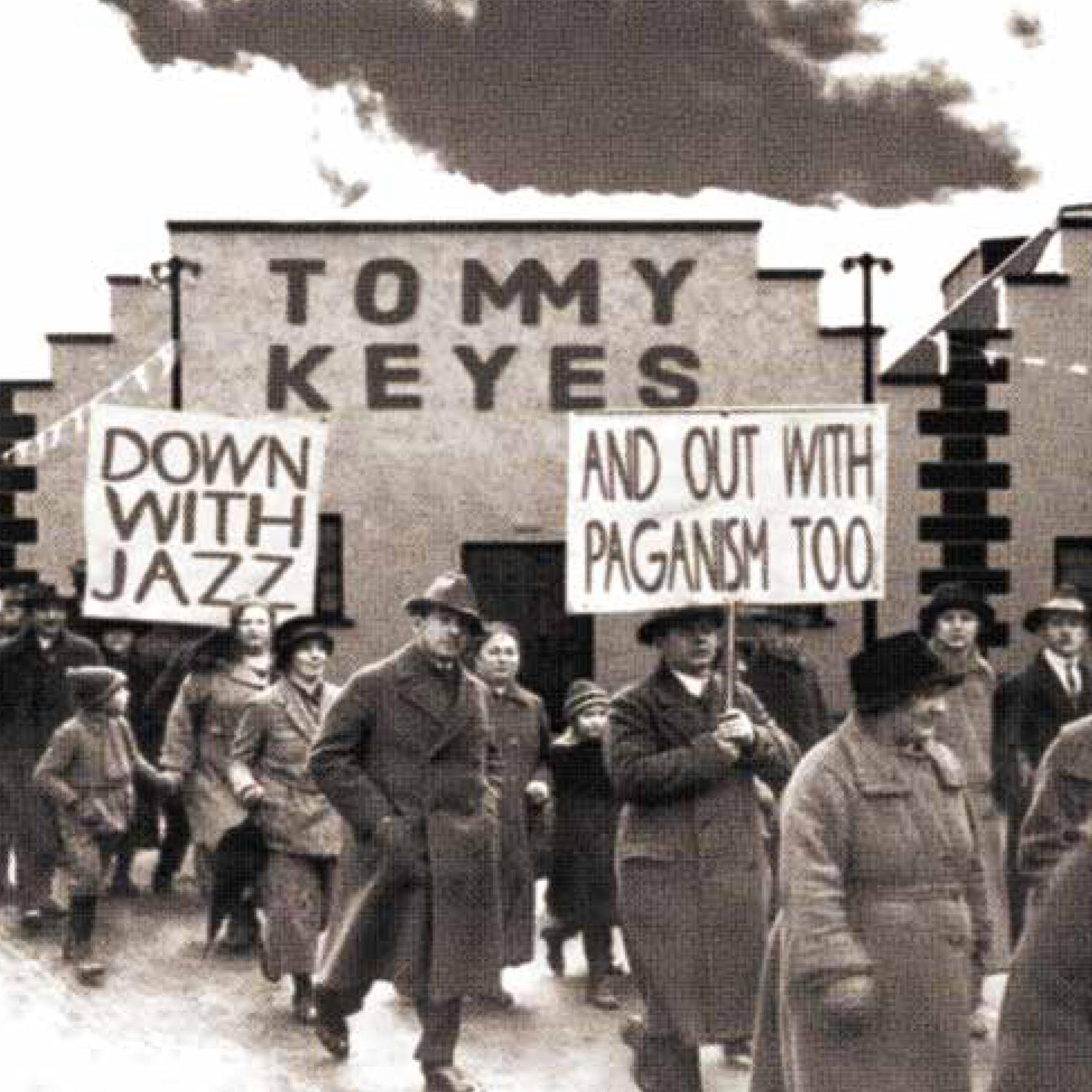 Down With Jazz And Out With Paganism Too