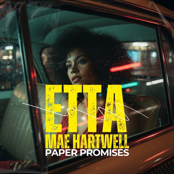 Paper Promises - EP - Etta Mae Hartwell