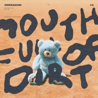 Mouth Full of Dirt - Single - Verzache