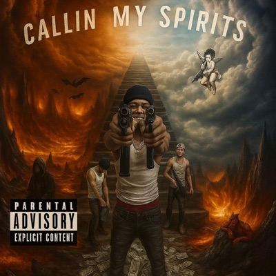 Callin My Spirits