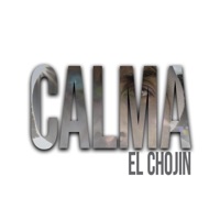 Calma - Single - El Chojin