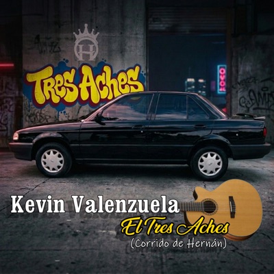 El Tres Aches (Corrido de Hernán) [feat. El Padrote OG] - Single