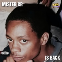 Mister CR Is Back - Mister CR & Cee One