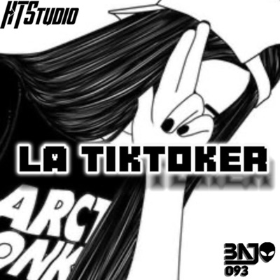 LA TIKTOKER - Single