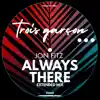 Jon Fitz - Always There (Extended Mix)