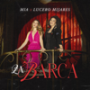La Barca - MIA & Lucero Mijares