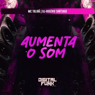 Aumenta o Som - Single