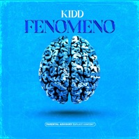 FENOMENO - Single - Kidd & Kest