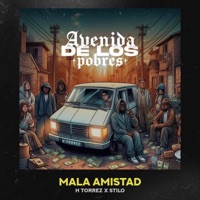Mala Amistad - Single - Htorrez & Stilo