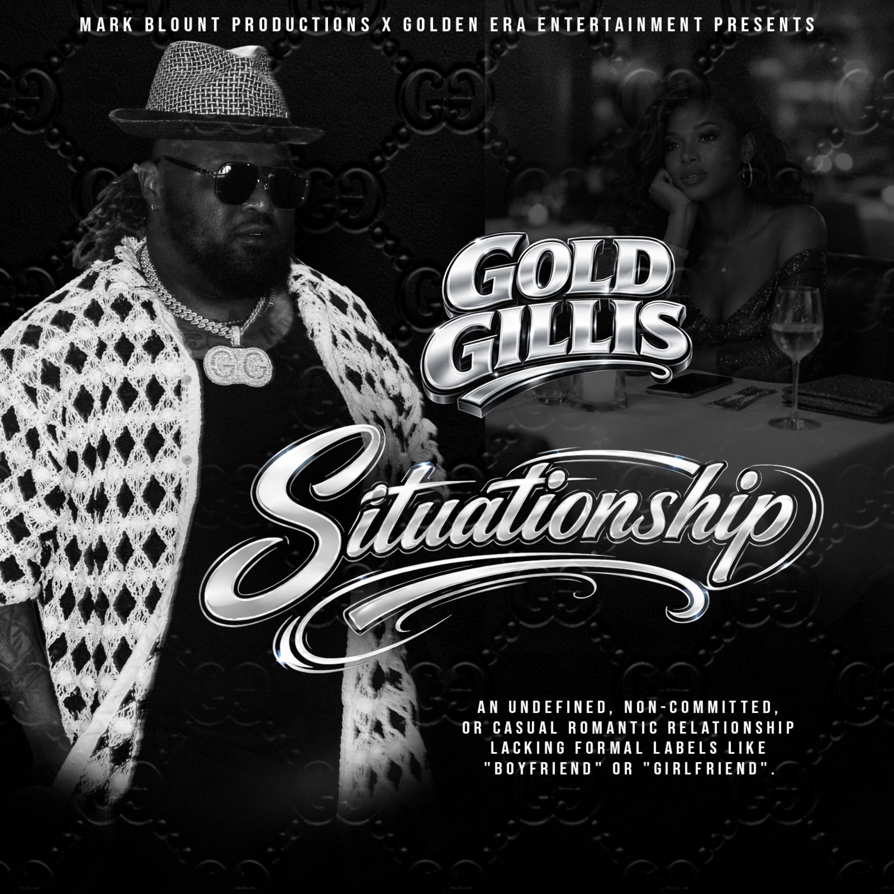 Gold Gillis - Situationship