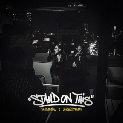 Stand On This (feat. Partywithrami) - Single