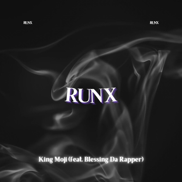 Run X (feat. Blessing Da Rapper)
