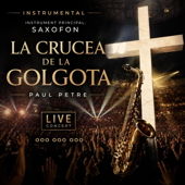 La Crucea de la Golgota (Instrumental – Saxofon Principal – Live)