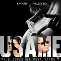 Úsame - Single - Sammy & Falsetto