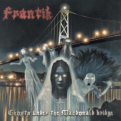 Ghost Under the Mcdonald Bridge