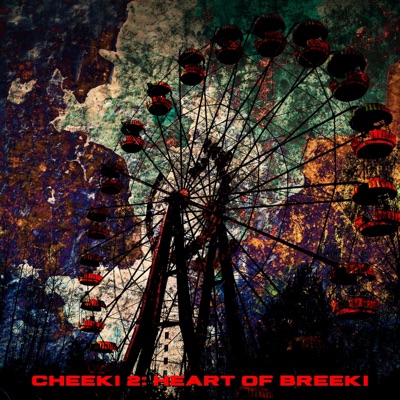 Cheeki 2: Heart of Breeki - Single
