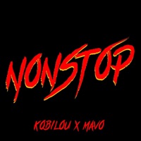 Nonstop - Single - Kobilou & Mavo