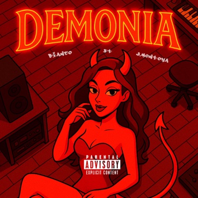 DEMONIA (feat. J Montoya) - Single