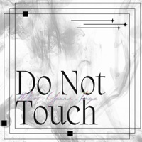 Do Not Touch - Single - Yuuna Nini, Miori Celesta & Shabel Tonya
