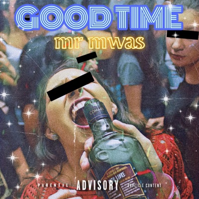 Good Time - Single