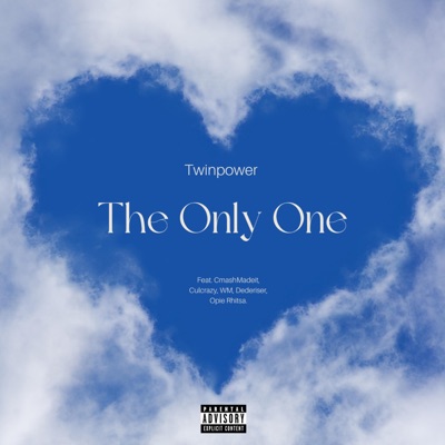 The Only One (feat. CmashMadeit, Culcrazy, WM, Dederiser & Ompie Rhitsa) - Single