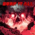 BURN IT ALL - Single