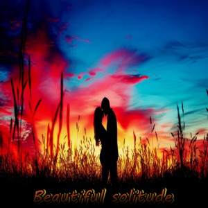 Beautiful Solitude - EP