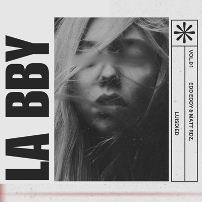 La bby (feat. luisdied) - Single