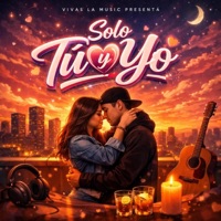 Sólo Tú y Yo - Single - Mi Tiempo Music