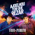 Ajoelhou Tem Que Rezar