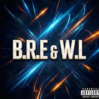 B.R.E & W.L - Single