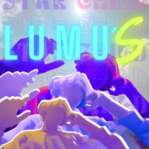 LUMU'S (feat. Star Child)