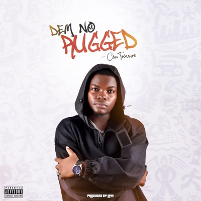 Dem No Rugged - Single