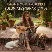 Yolum Ateş Yanar İçimde