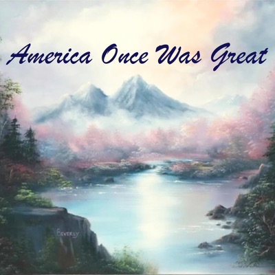 America Once Was Great (feat. Michael Cox) - Single