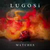 Matches