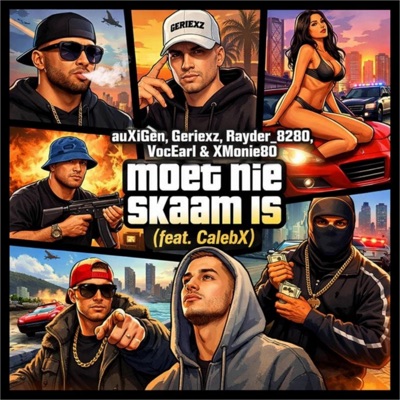 Moet Nie Skaam Is (feat. CalebX) - Single