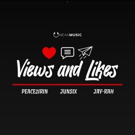 Views and Likes (feat. peace2irin, Jay-Rah & JunSix) Uneak Music