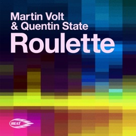 Roulette Martin Volt & Quentin State