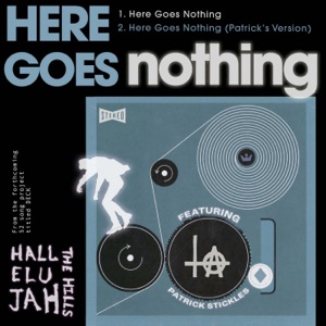 Here Goes Nothing (feat. Titus Andronicus) - Single