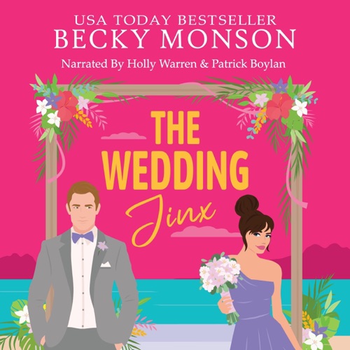 The Wedding Jinx: A Forced Proximity Workplace Romance (Unabridged) cover